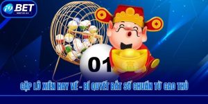 Cặp Lô Xiên Hay Về - Bí Quyết Bắt Số Chuẩn Từ Cao Thủ