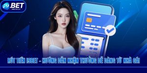Rút Tiền I9bet - Hướng Dẫn Nhận Thưởng Dễ Dàng Từ Nhà Cái