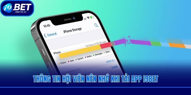 Thông tin hội viên nên nhớ khi tải app I9bet